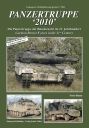 Panzertruppe 2010 - Die Panzertruppe der Bundeswehr im 21. Jahrhundert
